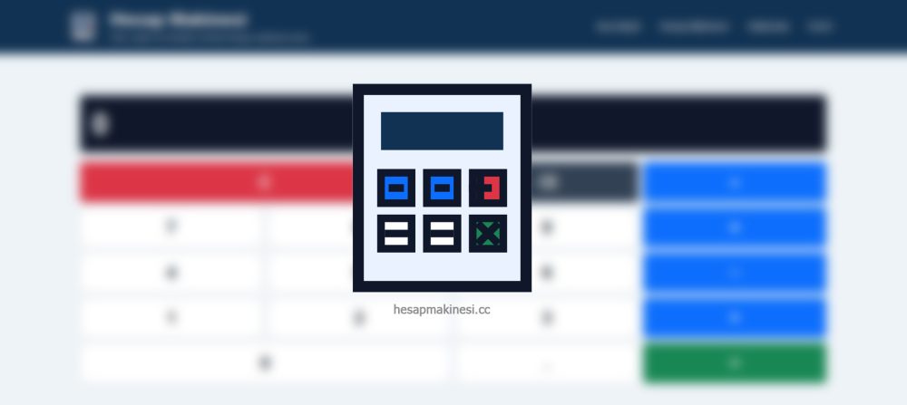 Hesapmakinesi.cc: Online Hesap Makinesi ile Hesaplama İşlemleri